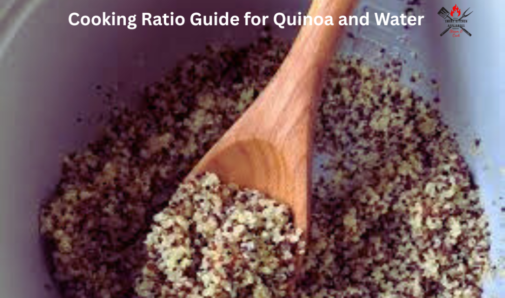 Cooking Ratio Guide for Quinoa and Water