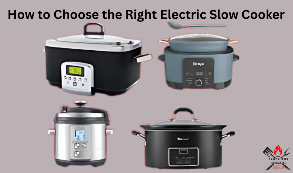6 Main Reasons Why You Should Have An Electric Slow Cooker