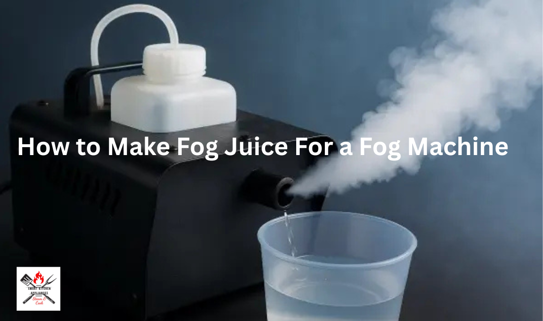 How to Make Fog Juice For a Fog Machine ​- Ultimate Guide 2026